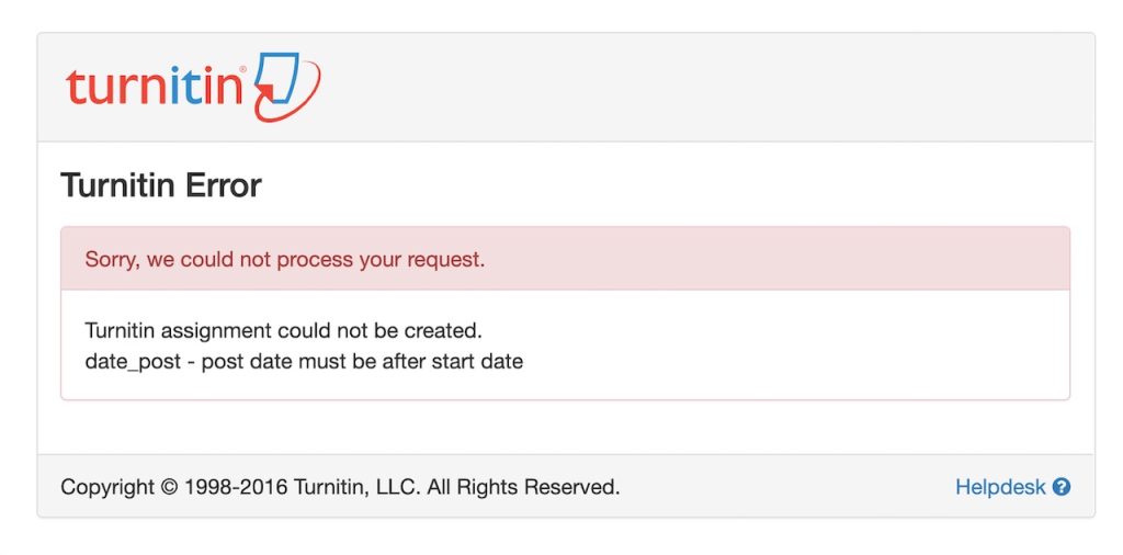 turnitin error message date_post - post date must be after start date